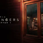 The Strangers Chapter 1 Poster
